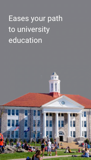 Eases your path to university education