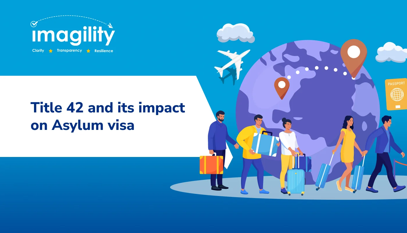Title 42 and its impact on Asylum visa option 2