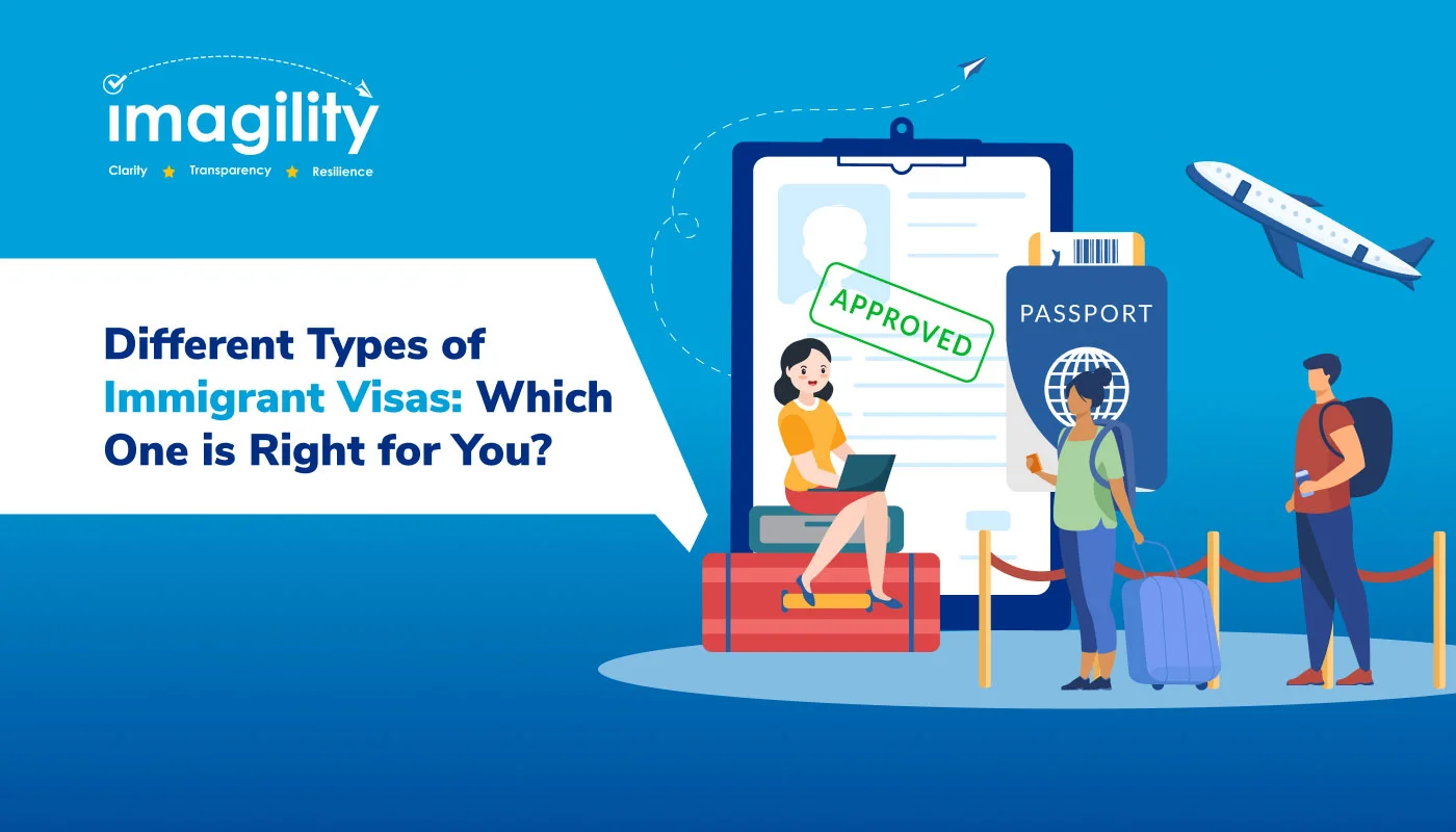 Different Types of Immigrant Visas option 1