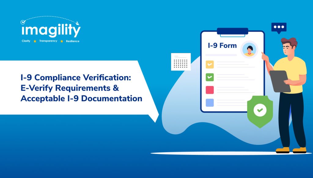 I 9 Compliance Verification E Verify Requirements And Acceptable I 9 Documentation Imagility 0756