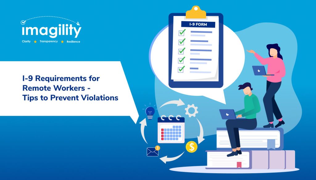 i-9-requirements-for-remote-workers-tips-to-prevent-violations