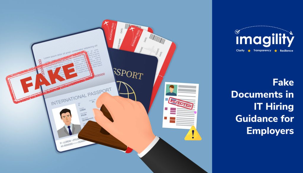 Fake Documents In It Hiring Guidance For Employers Imagility 7181