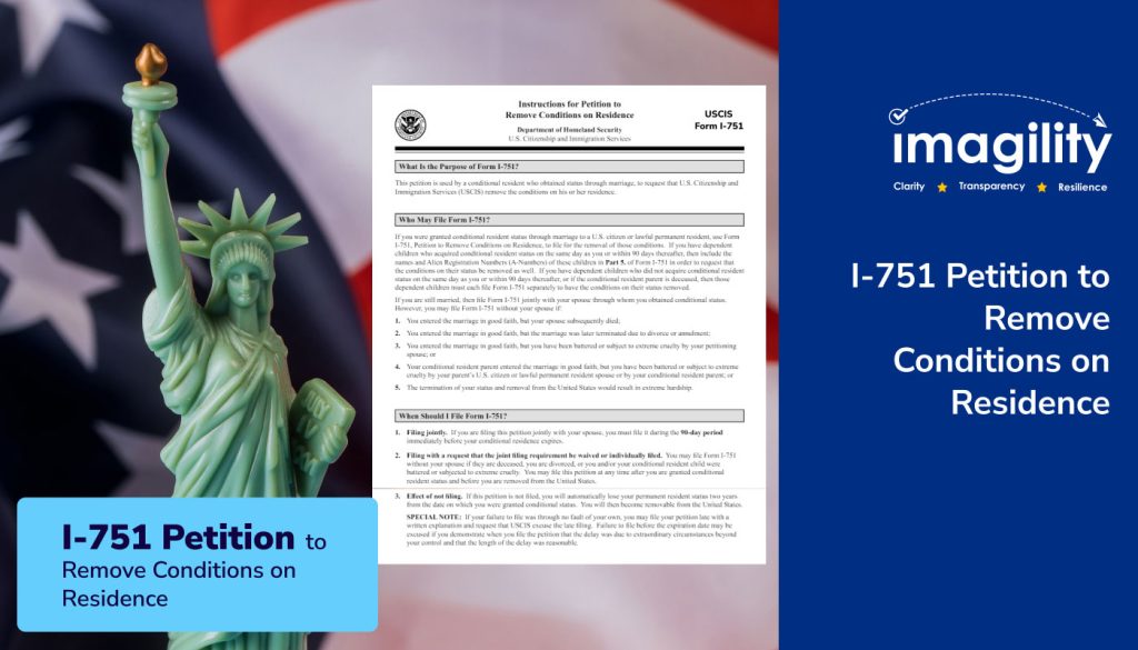 I 751 petition to remove conditions on residence imagility