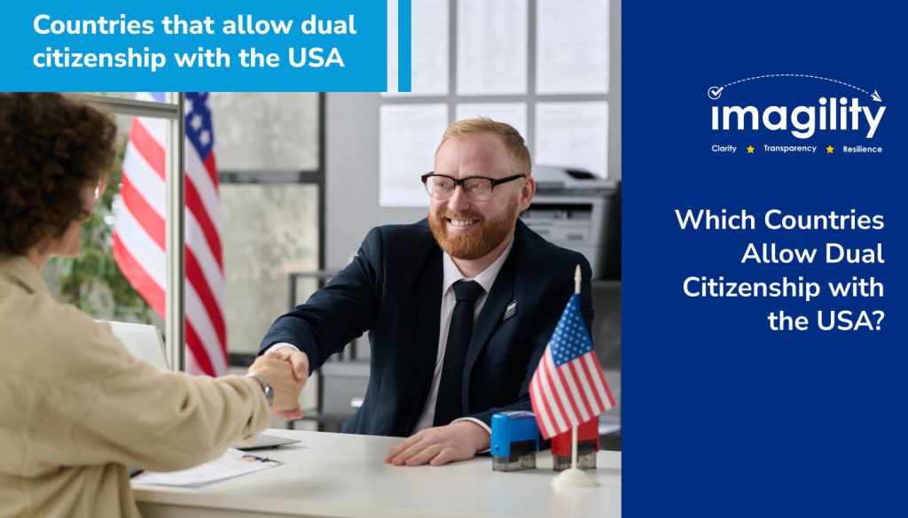 Which Countries Allow Dual Citizenship with the USA? Imagility