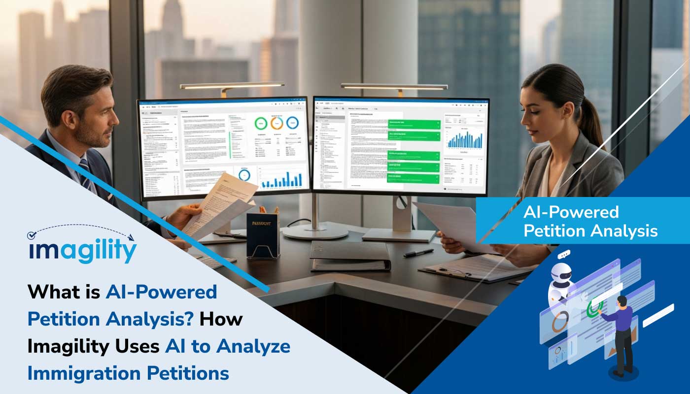 What is AI Powered Petition Analysis How Imagility Uses AI to Analyze Immigration Petitions